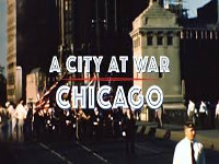 A City at War - Chicago